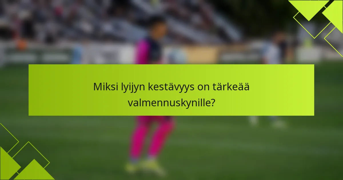 Miksi lyijyn kestävyys on tärkeää valmennuskynille?